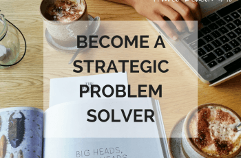 REASON TO TRAVEL MORE -REASON TO TRAVEL MORE -BECOME A STRATEGIC PROBLEM SOLVER