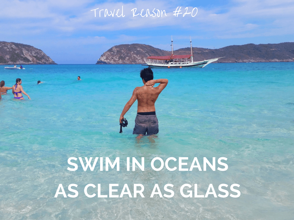 REASON TO TRAVEL MORE -SWIM IN OCEANS AS CLEAR AS GLASS