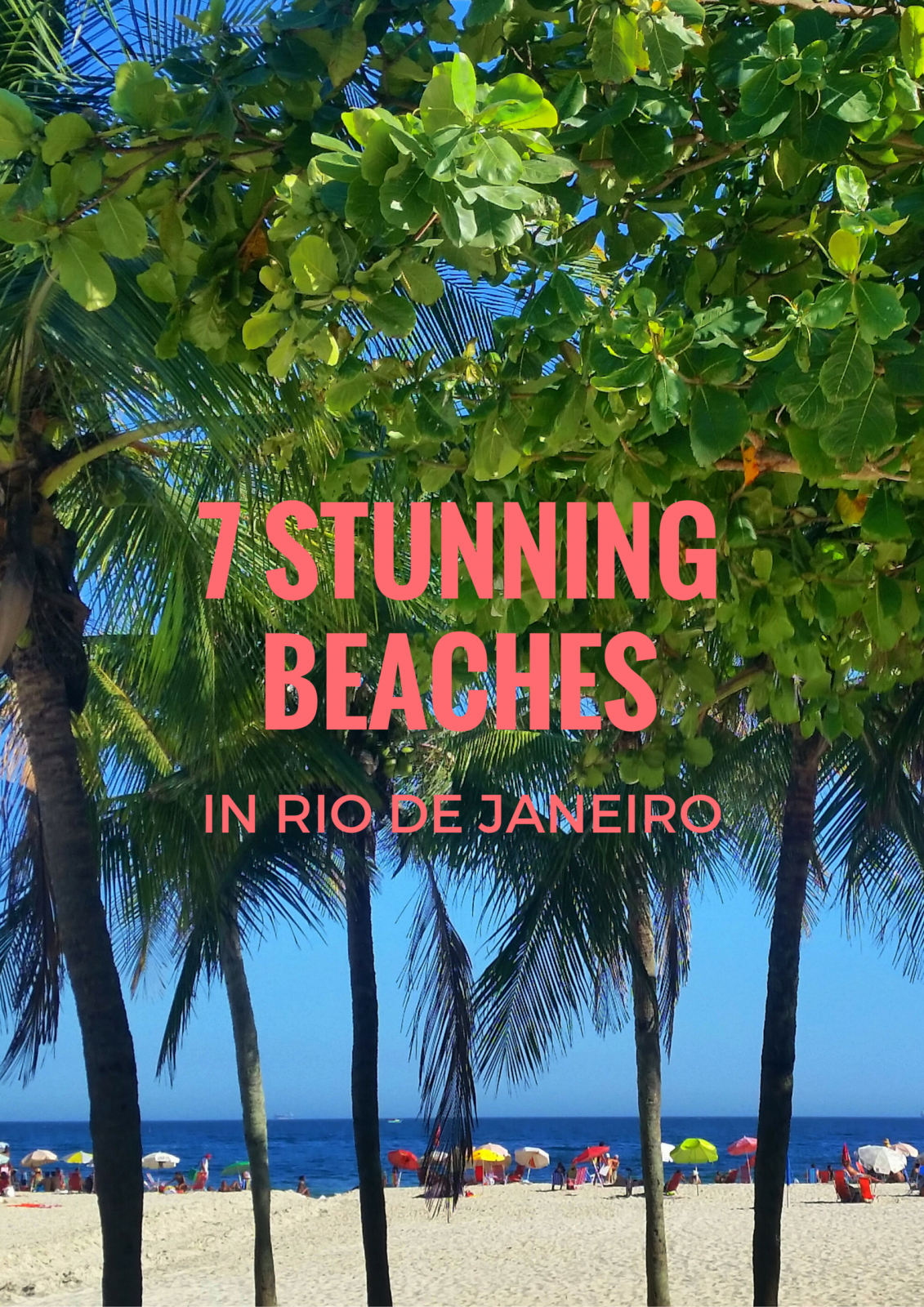 One thing Brazil is so famous for is it's incredible beaches! And of course, the beaches of Rio de Janeiro are on the top of the list! If you are planning a trip to Brazil, here are 7 stunning beaches in Rio you can't miss...