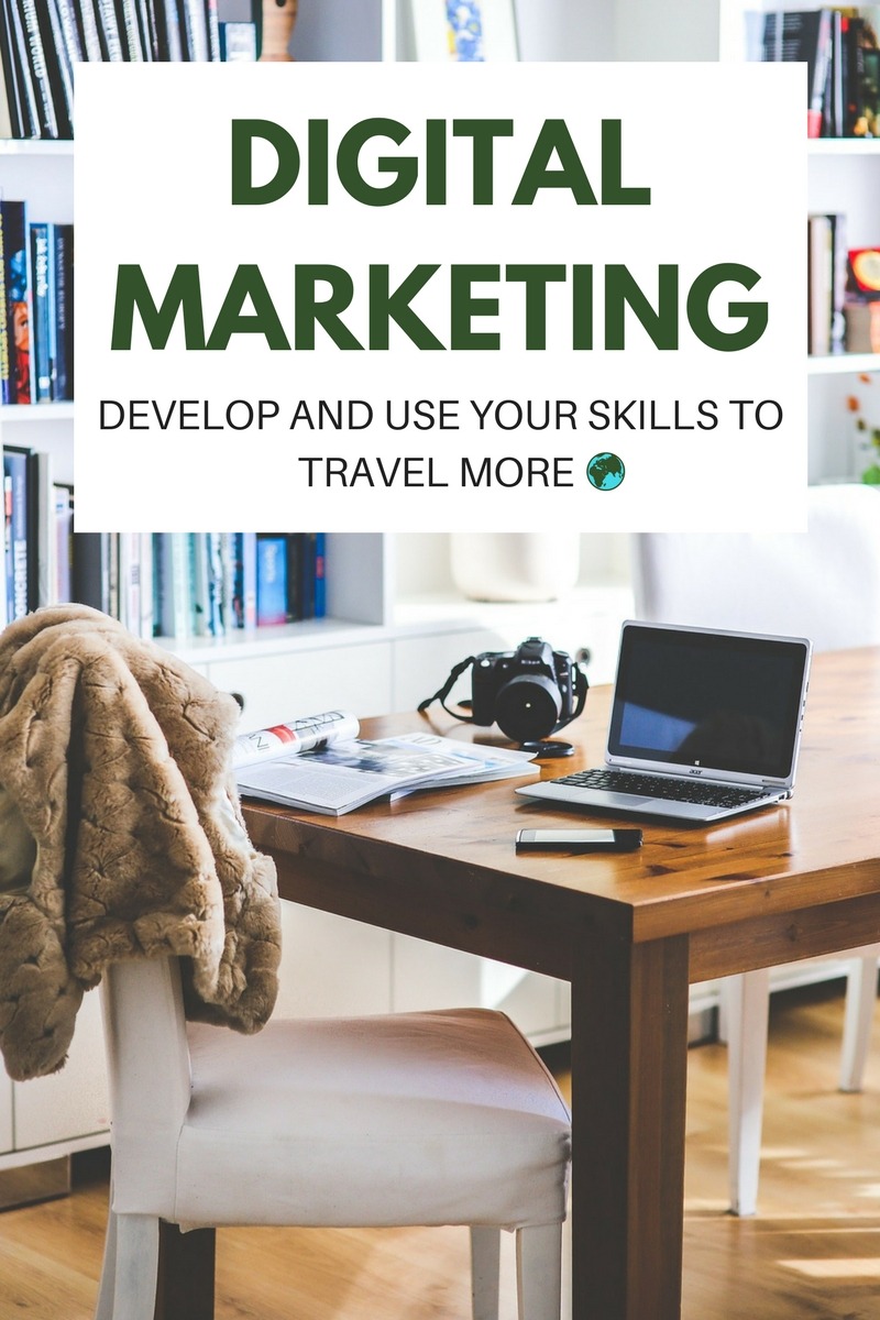 Digital marketing is always changing & evolving. Fortunately for you, this means that you can jump in now, learn the skills and use them to travel the world! Click through to read now...