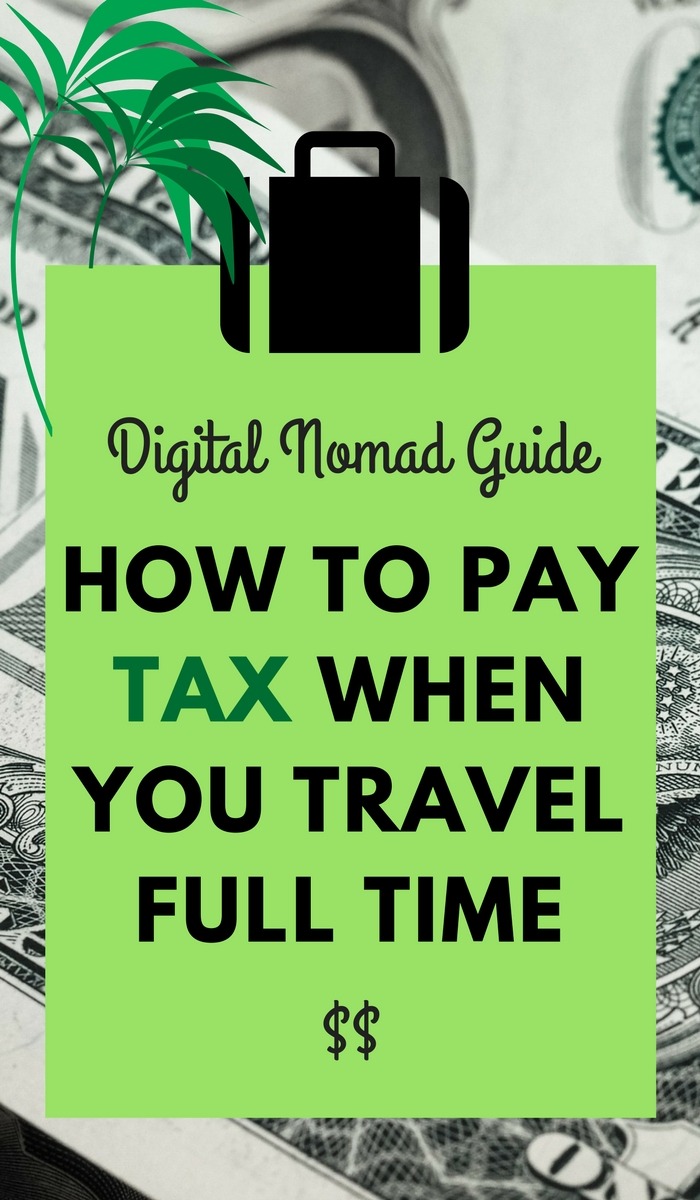 Tax for digital nomads: are you about to pack your career in a suitcase and become location independent but confused about how to pay tax? This is for you..