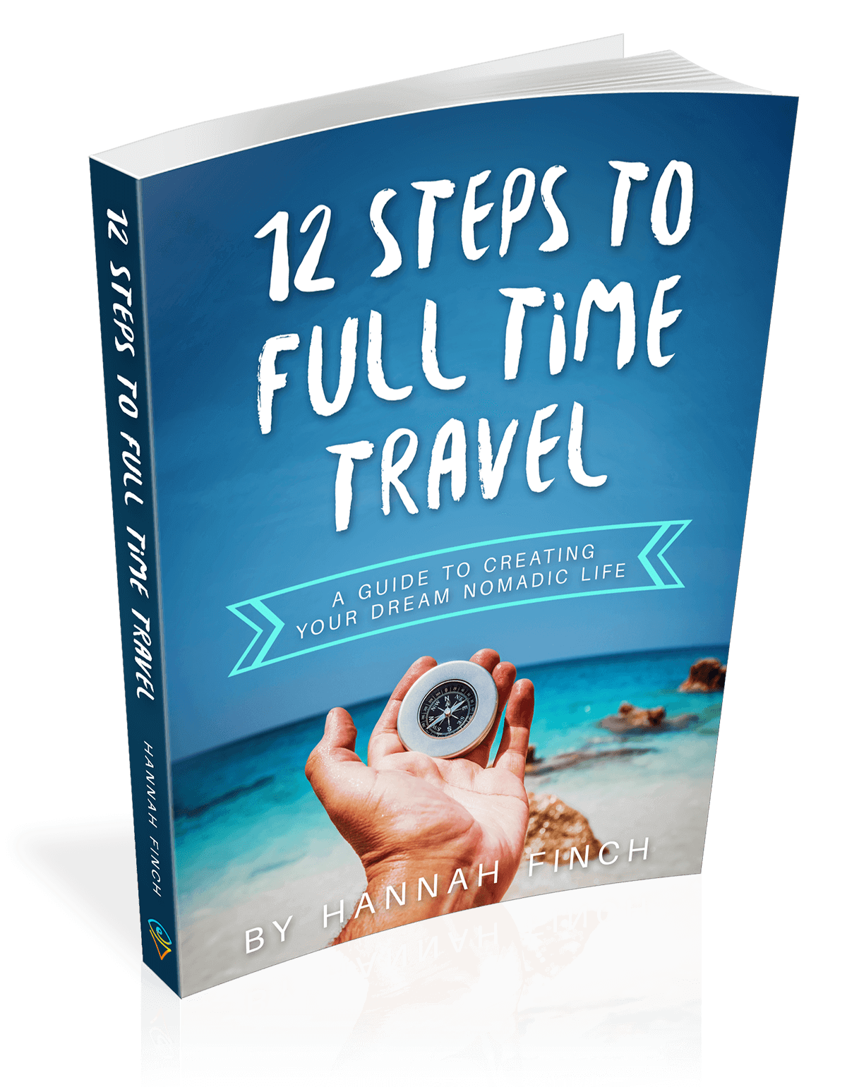 12 Steps To Full Time Travel eBook