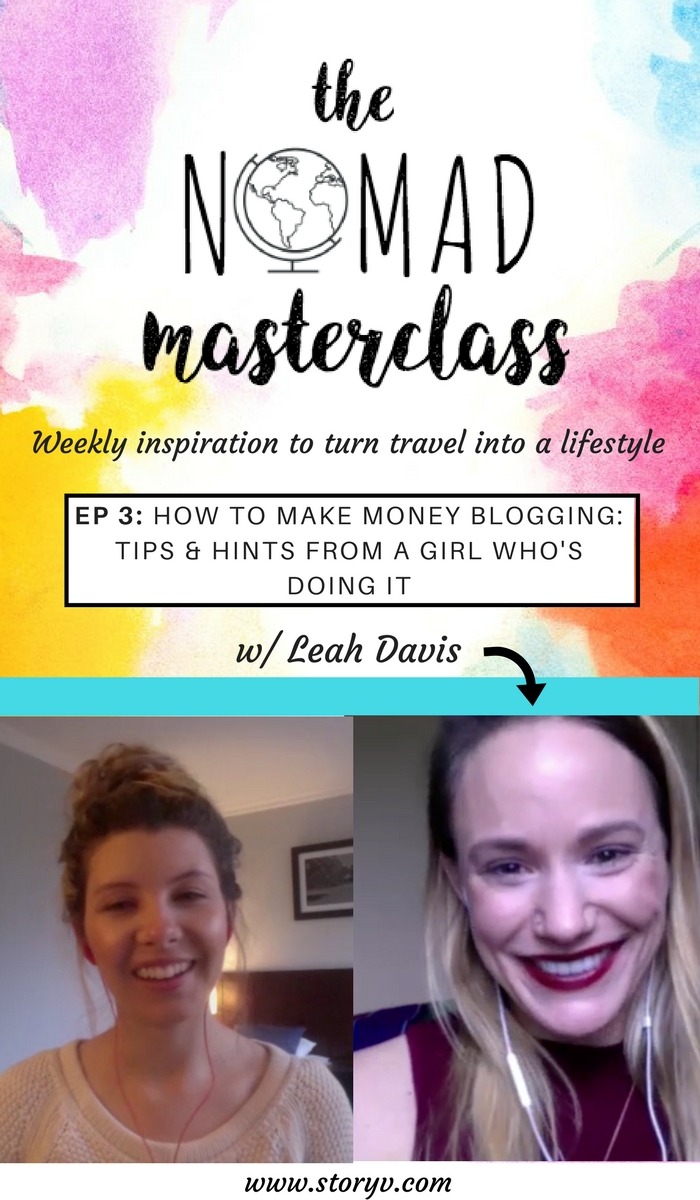 Great location independent blogging tips here! | In episode 3 of The Nomad Masterclass we interview Leah Davis of The Sweetest Way who's sharing all about how to make money blogging while traveling! Click through to read now...