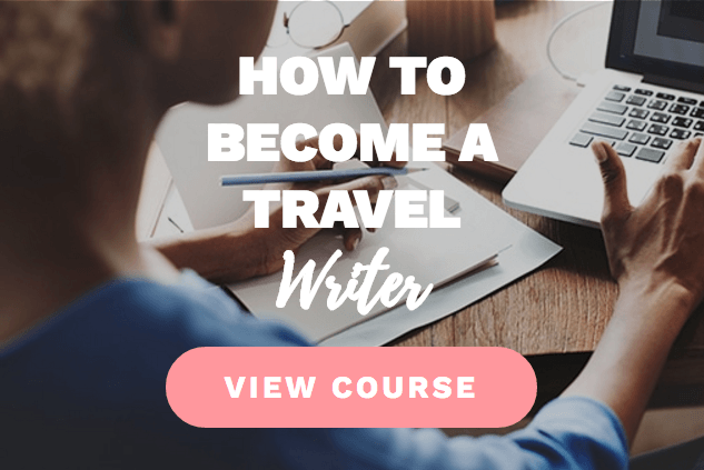 Superstar Blogging: How To Become A Travel Writer