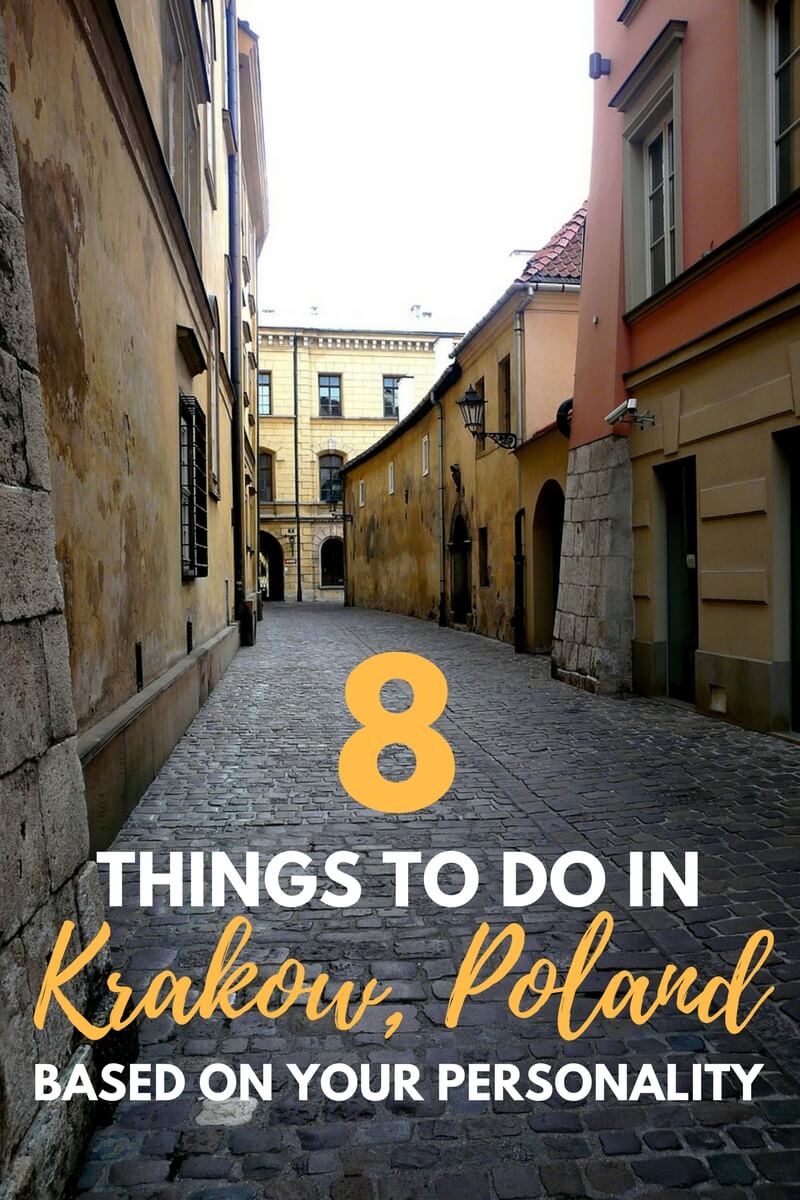 Heading to Krakow, Poland? Whether you're a rebel or a romantic, here are 8 interesting travel activities in Krakow based on 8 different personality types! Click through to read...