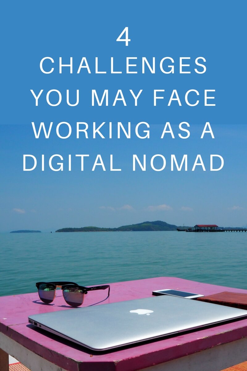 Thinking about becoming a digital nomad? Want to run your business from the beach? Here are 4 digital nomad challenges you may face working on the road. Click through to read...