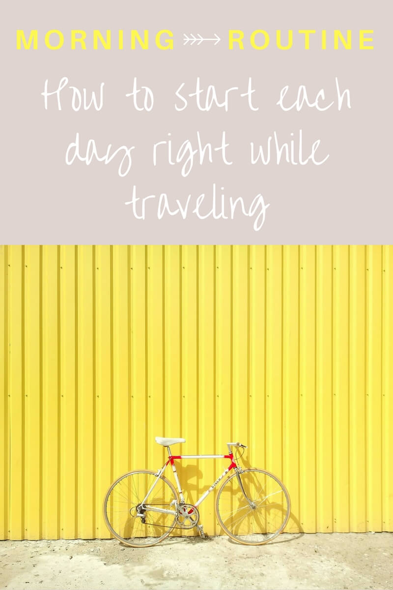 Having a morning routine is the first step towards a better day & healthier life. Even more so when you're traveling because it's so energy consuming. But follow this morning routine for travelers and you'll feel a positive difference! Click through to read...