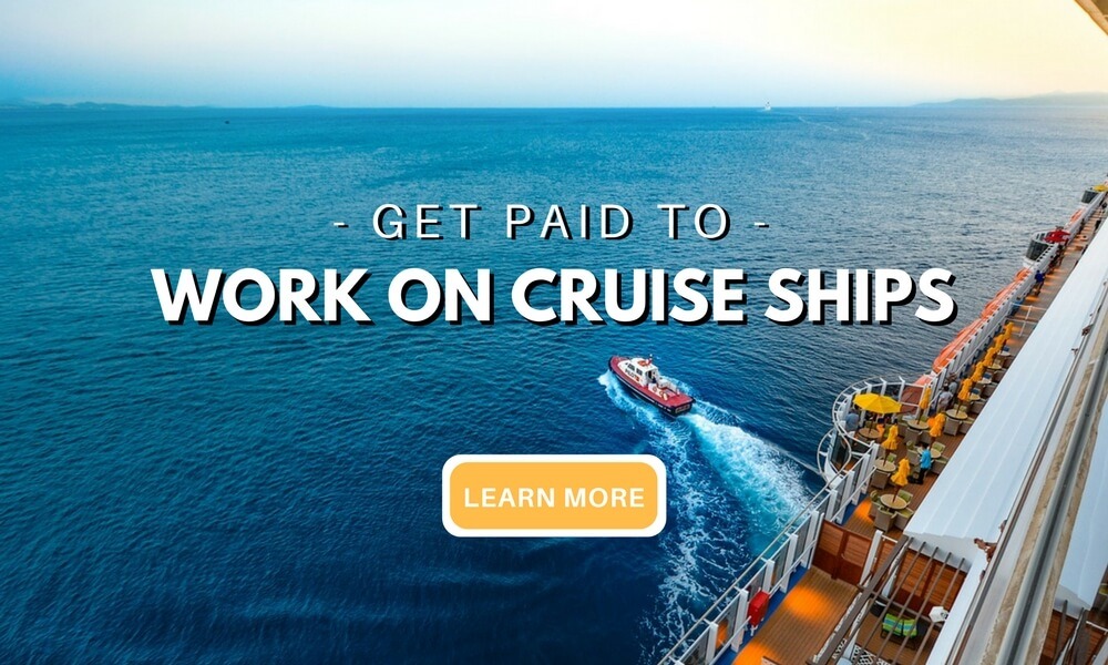 Get Paid To Work On Cruise Ships Guide - Top Travel Job Courses Which Will Teach You How To Work From Anywhere