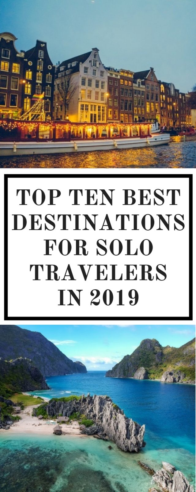 Looking to try something new and challenge yourself this coming year? Why not travel solo? Here are some of the world’s best travel destinations that are guaranteed safe and perfect for solo travelers - even for first timers!