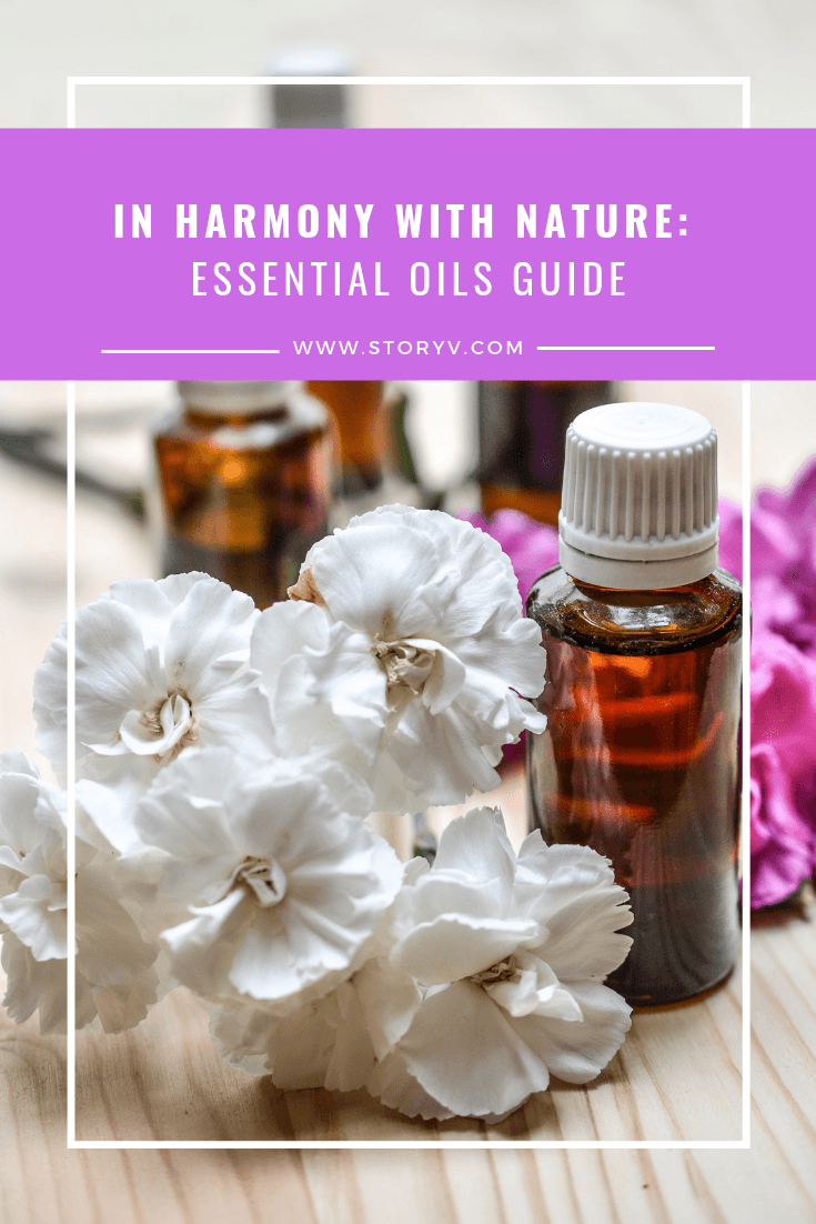 In Harmony With Nature: Essential Oils Guide