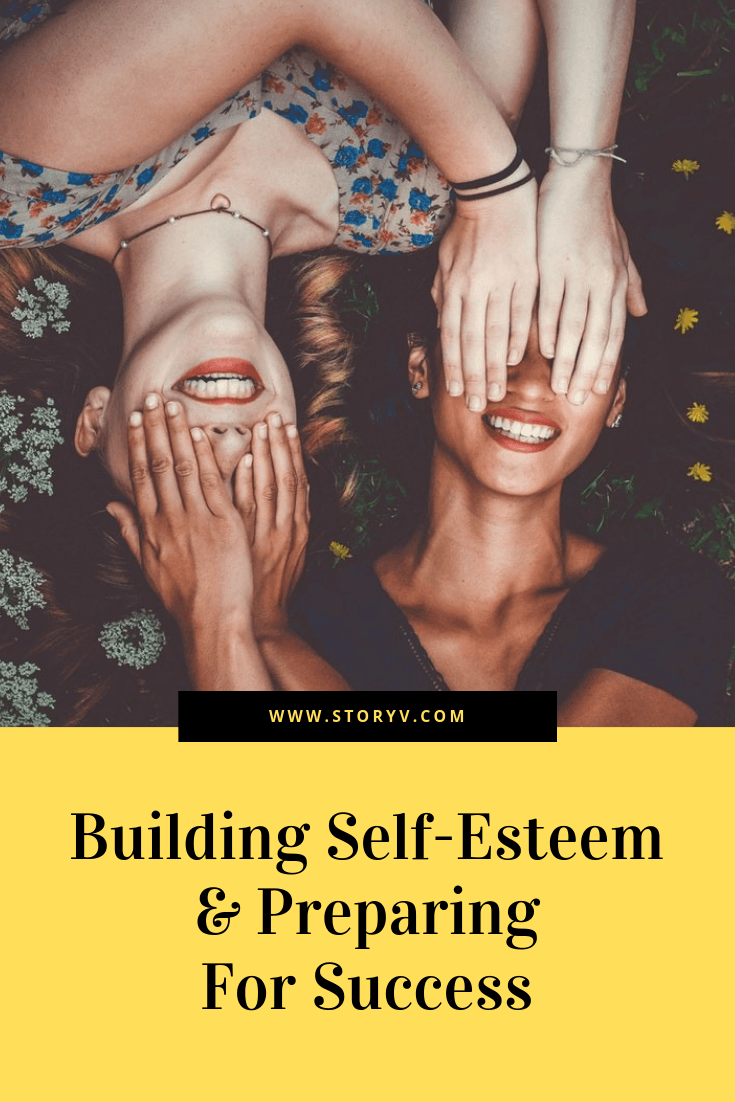 Building Self-Esteem & Preparing For Success